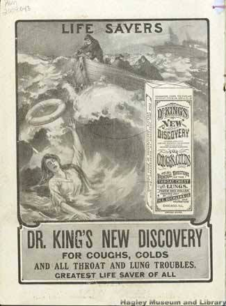 A circa-1907 Dr. King’s New Discovery Ad Claiming the “Life-Saving” Properties of the Remedy (Griffin 2013).